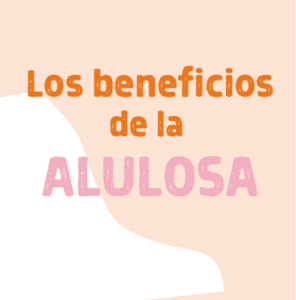 los beneficios de la alulosa