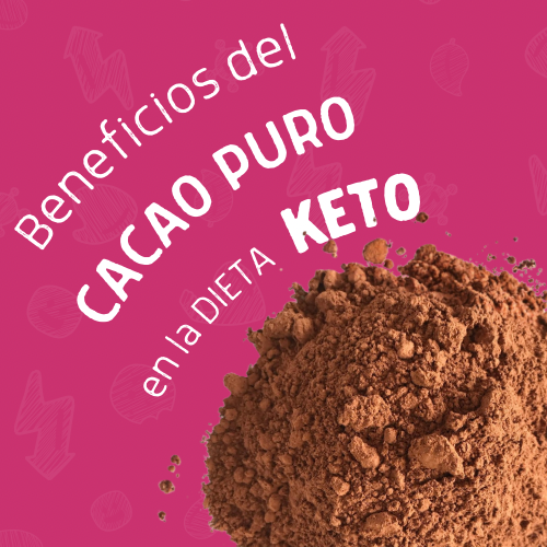 Beneficios del cacao puro en la dieta keto